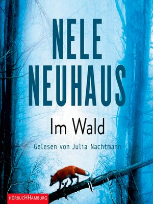 cover image of Im Wald (Ein Bodenstein-Kirchhoff-Krimi 8)